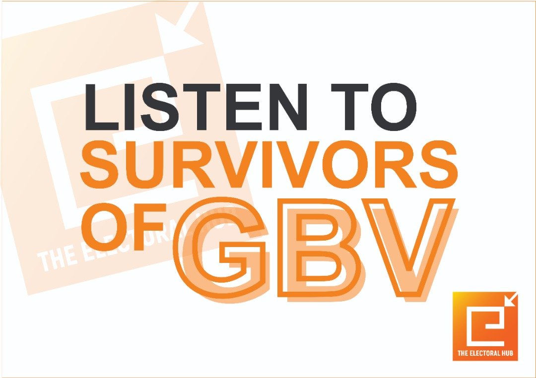 Listen to Survivors of GBV