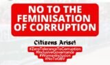No to the Feminisation of corruption.